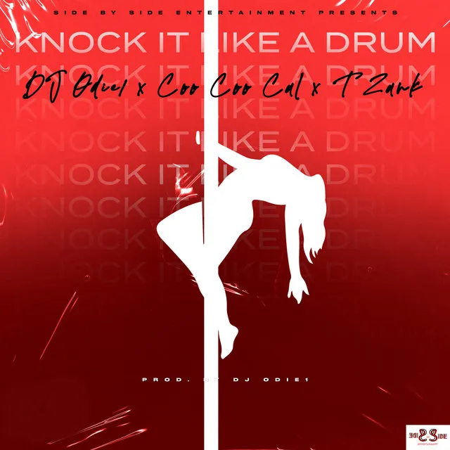 Knock It Like A Drum - Radio Edit