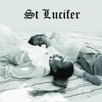 We Will Never Be Divided/Steak & Black Onions by St Lucifer