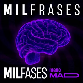 Mil Frases, Mil Fases by ManooMad