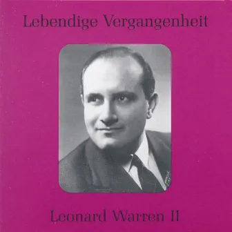 Lebendige Vergangenheit - Leonard Warren (Vol.2) by Leonard Warren