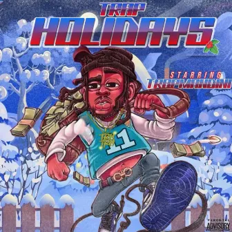 Trap Hoildays by Trapmandini