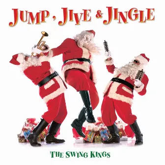 Jump, Jive & Jingle by Swing Kings