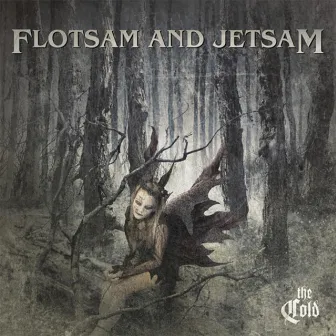 The Cold by Flotsam & Jetsam