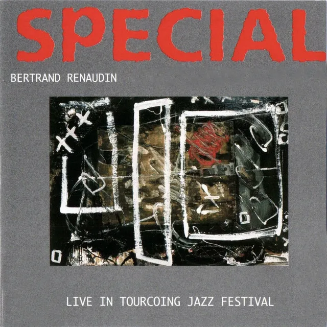 Special (Live in Tourcoing Jazz Festival)