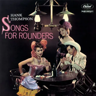 Songs For Rounders by Hank Thompson