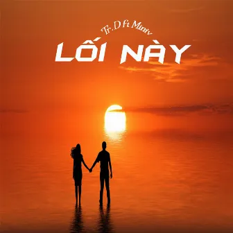 Lối Này by Tr.D