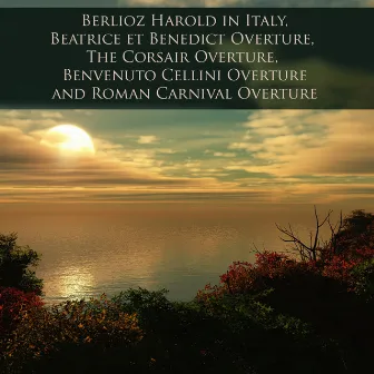 Berlioz Harold in Italy, Beatrice et Benedict Overture, The Corsair Overture, Benvenuto Cellini Overture and Roman Carnival Overture by William Primrose