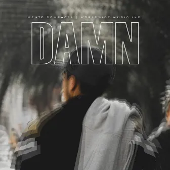 Damn by Mente Compacta