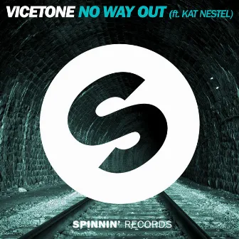 No Way Out (feat. Kat Nestel) by Vicetone