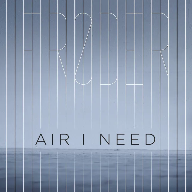 Air I Need