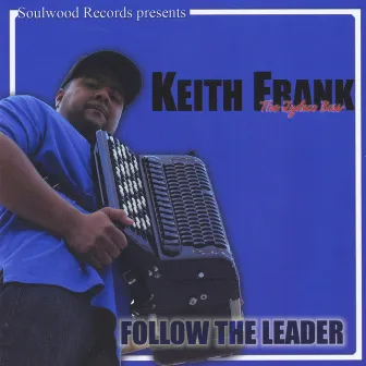 Follow the Leader by Keith Frank