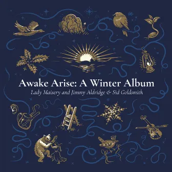 Awake Arise: A Winter Album by Jimmy Aldridge & Sid Goldsmith