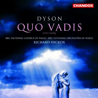 Dyson: Quo Vadis by Royal Welsh College of Music and Drama Chamber Choir