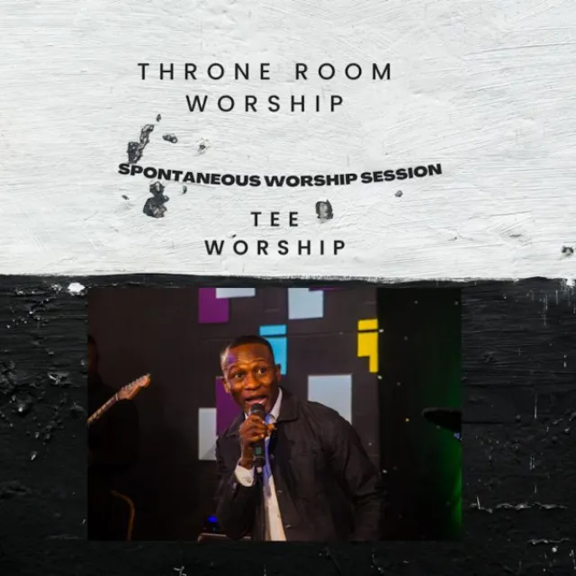 Spontaneous Worship Sessions - Throne Room Worship