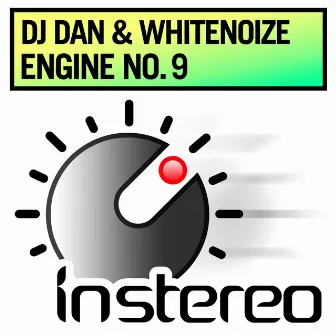 Engine No. 9 by WhiteNoize