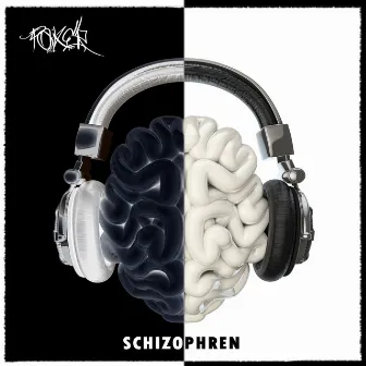 Schizophren by Poker