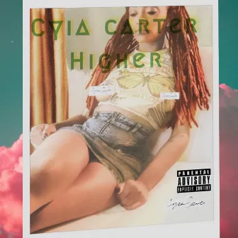 Higher by Cyia Carter