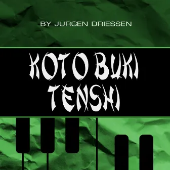 Koto Buki / Tenshi by Jürgen Driessen