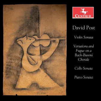 David Post: Sonatas & Other Works by David Post