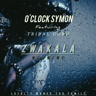 Zwakala by O'Clock Symon