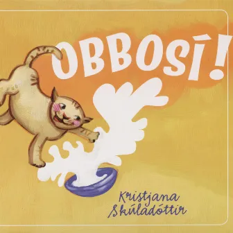 Obbosí! by Kristjana Skúladóttir