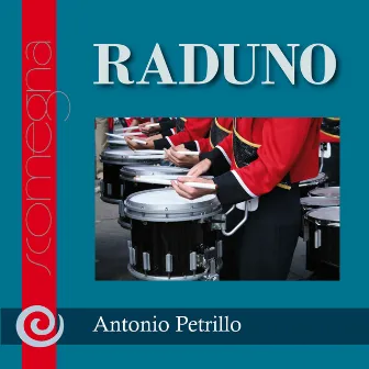 Raduno (Marcia) by Antonio Petrillo