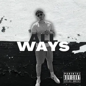 All Ways by Dec West