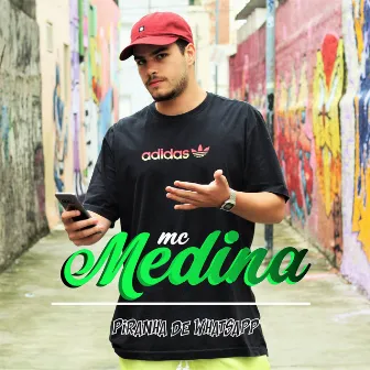 Piranha de Whatsapp by MC Medina