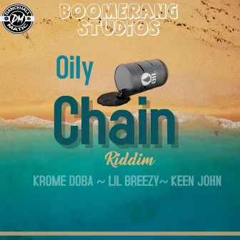 Oily Chain Riddim by Lil Breezy