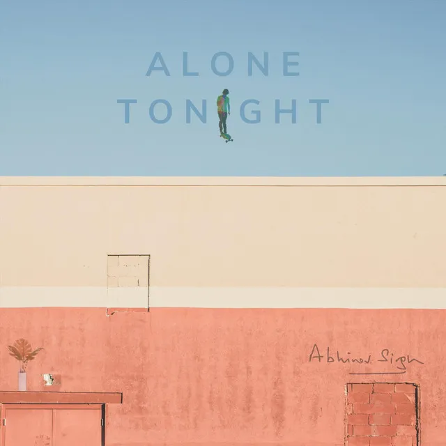 Alone Tonight