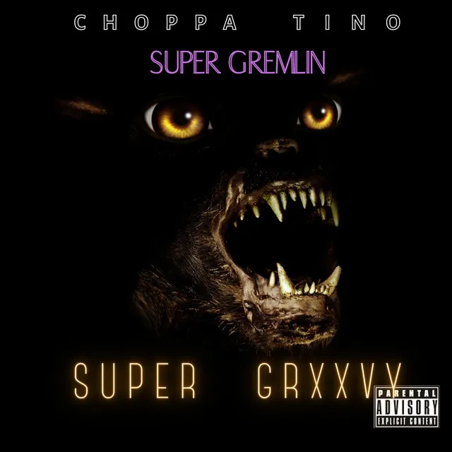 SUPER GREMLIN (SUPER GROOVY)