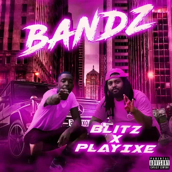 Bandz by Blitz