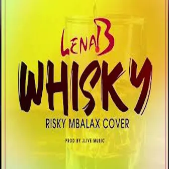 Whisky Risky by Lena B