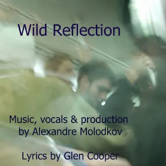 Just Wild Reflection by Alexandre Molodkov