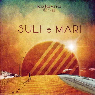 Suli e mari by Kalavrìa