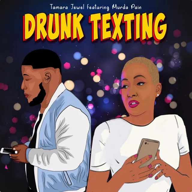 Drunk Texting - Radio Edit