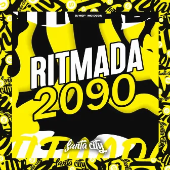 Ritmada 2090 by DJ HSP