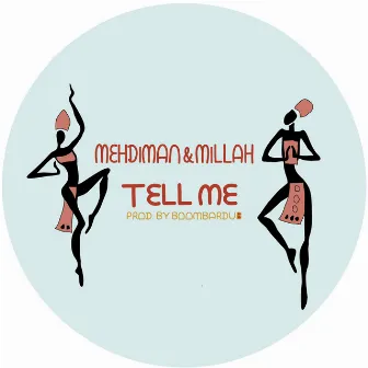 Tell me by Mehdiman