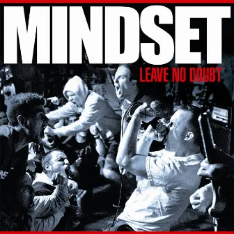 Leave No Doubt by Mindset