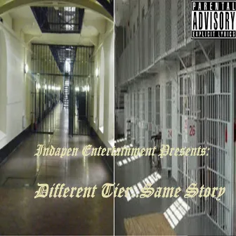 Indapen Entertainment Presents: Different Tier Same Story by Indapen-Entertainment