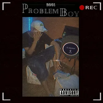 Problem Boy by Yung dreeh