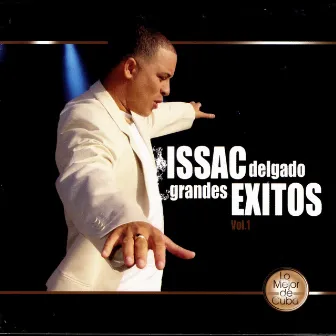 Grandes Exitos Vol. 1 by Issac Delgado