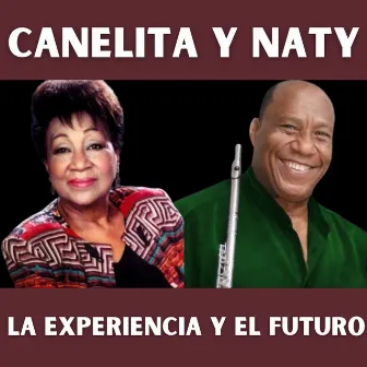 La Experiencia y el Futuro by Canelita Medina