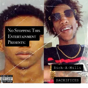 Sacrifices by Rich-A-Milli