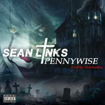 Pennywise by sean links