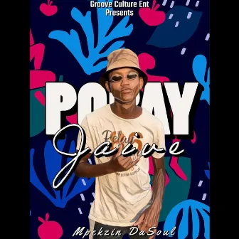 Popay Jaive EP (Cleaned) by MlibaTsi De Djy