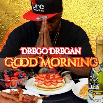 Good Morning by Drego Dregan