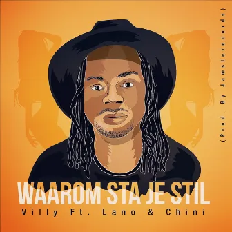 Waarom Sta Je Stil by ViLLy