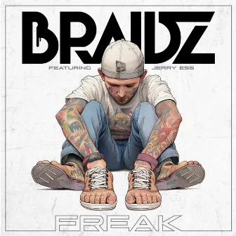 Freak by Braidz