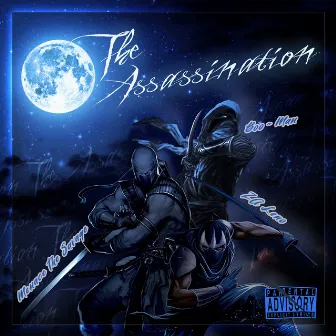 The Assassination by Menace The Savage